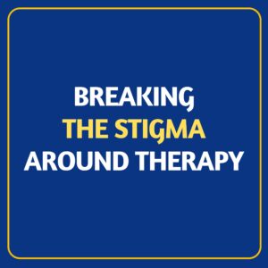 Breaking the Stigma around Therapy in Dubai