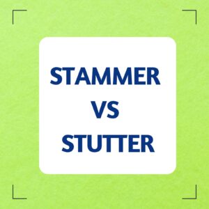Stammer vs Stutter